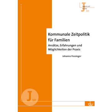 Kommunale Zeitpolitik für Familien