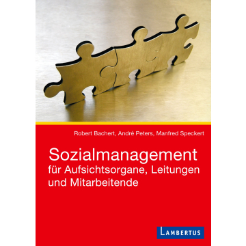 Sozialmanagement für Aufsichtsorgane, Leitungen und Mitarbeitende