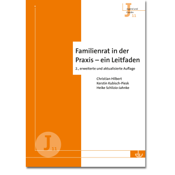 Familienrat in der Praxis - ein Leitfaden