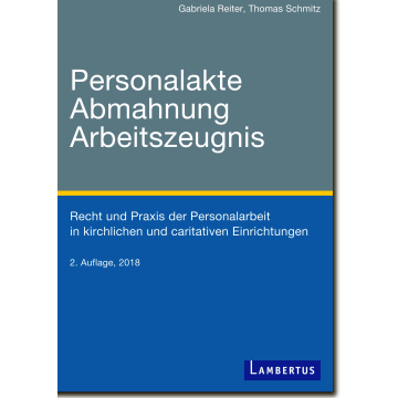 Personalakte, Abmahnung, Arbeitszeugnis