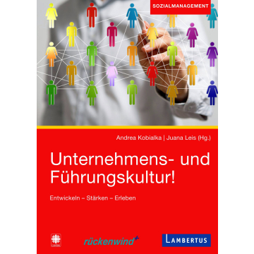 Unternehmens- und Führungskultur!