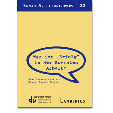 Was ist "Erfolg" in der Sozialen Arbeit?