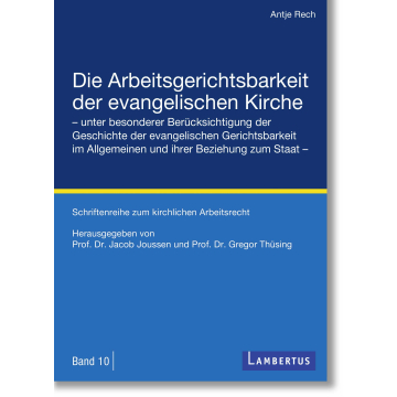 Die Arbeitsgerichtsbarkeit der evangelischen Kirche