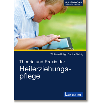 Theorie und Praxis der Heilerziehungspflege