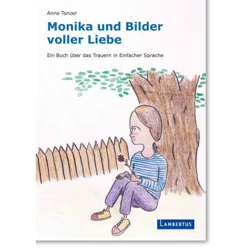 Monika und Bilder voller Liebe