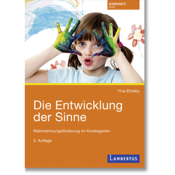 Die Entwicklung der Sinne