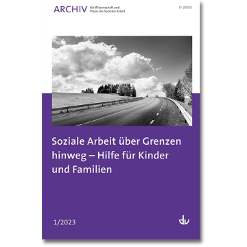 Soziale Arbeit über Grenzen hinweg – Hilfe für Kinder und Familien