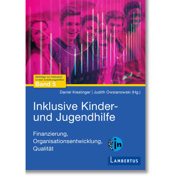 Inklusive Kinder- und Jugendhilfe