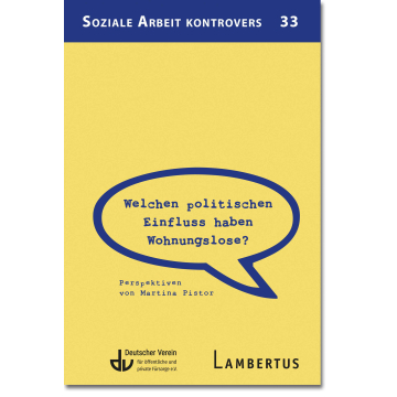 Welchen politischen Einfluss haben Wohnungslose?