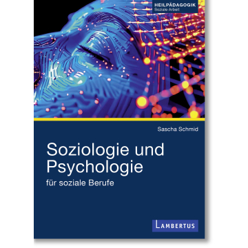 Soziologie und Psychologie für soziale Berufe