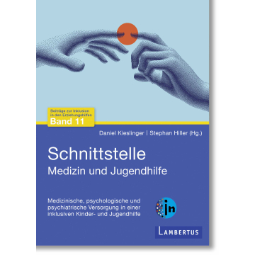 Schnittstelle Medizin und Jugendhilfe