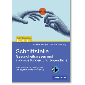 Schnittstelle Gesundheitswesen und Kinder- und Jugendhilfe