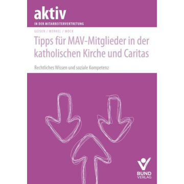 Tipps für MAV-Mitglieder in der katholischen Kirche und Caritas