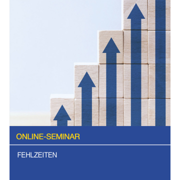 Fehlzeiten (Gesamtveranstaltung) - Online-Seminar