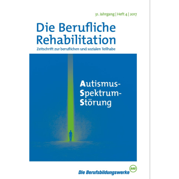 Berufliche Rehabilitation - Heft 4 / 2017