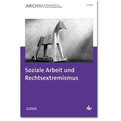 Soziale Arbeit und Rechtsextremismus