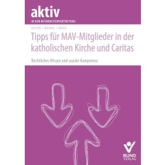 Tipps für MAV-Mitglieder in der katholischen Kirche und Caritas